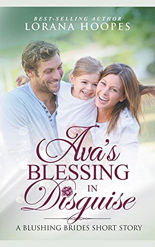 Ava's Blessing In Disguise (Blushing Brides)