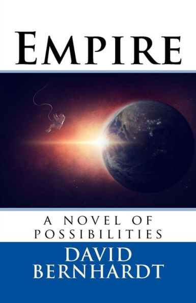 Empire: A Novel Of Possibilities