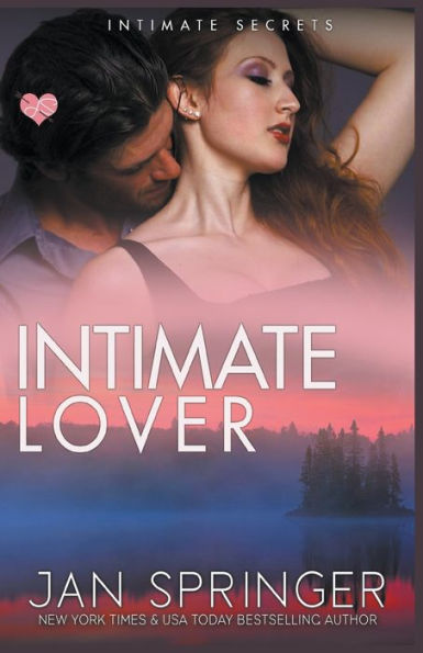 Intimate Lover (Intimate Secrets, #1)