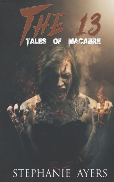 The 13: Tales Of Macabre