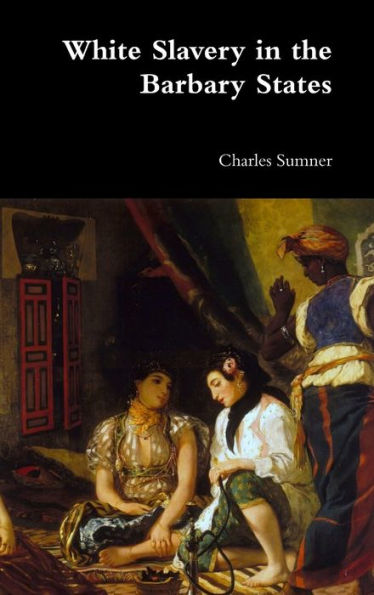 White Slavery In The Barbary States