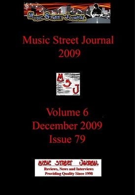 Music Street Journal 2009: Volume 6 - December 2009 - Issue 79 Hardcover Edition