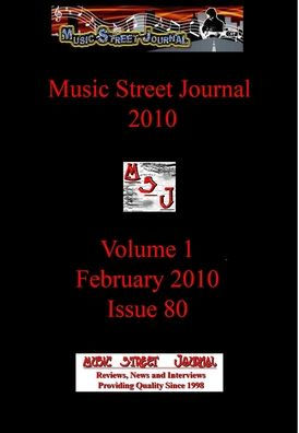 Music Street Journal 2010: Volume 1 - February 2010 - Issue 80 Hardcover Edition