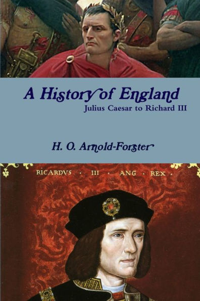 A History Of England, Julius Caesar To Richard Iii