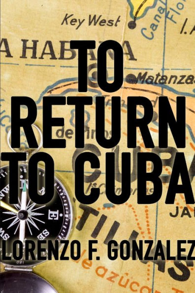 To Return To Cuba
