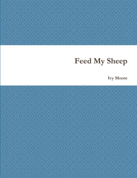 Feed My Sheep