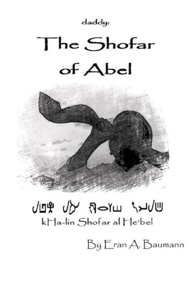 The Shofar Of Abel