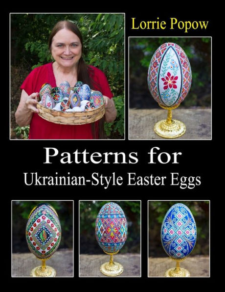 Patterns For Ukrainian-Style Easter Eggs