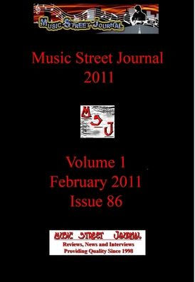 Music Street Journal 2011: Volume 1 - February 2011 - Issue 86 Hardcover Edition