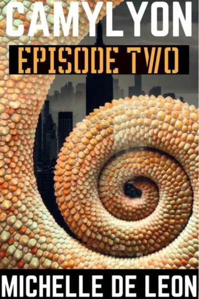 Camylyon: Episode Two