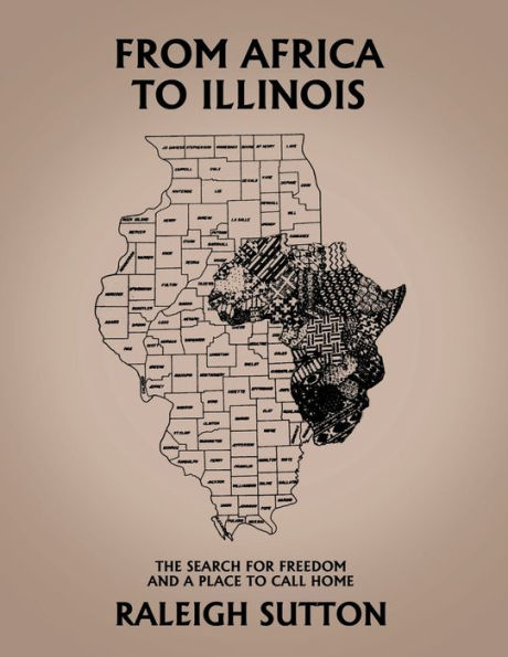 From Africa To Illinois, The Search For Freedom And A Place To Call Home