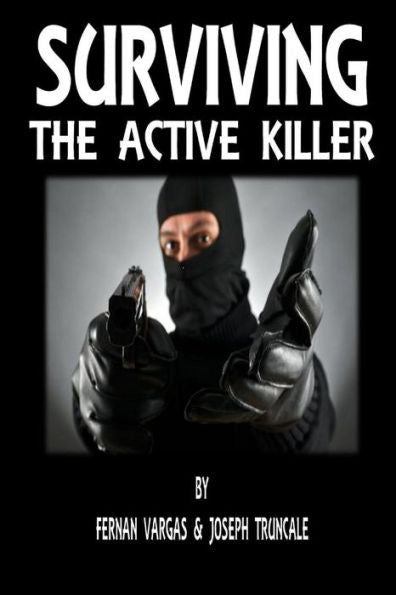Surviving The Active Killer