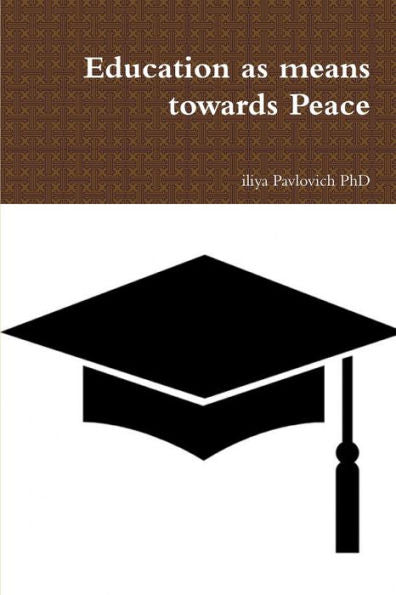Education As Means Towards Peace