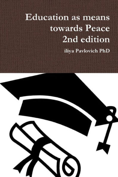 Education As Means Towards Peace 2Nd Edition