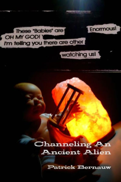 Channeling An Ancient Alien