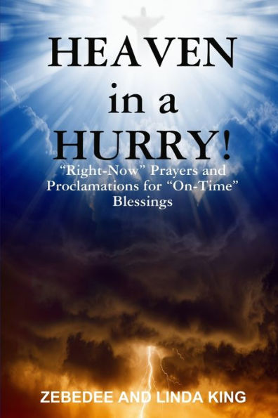 Heaven In A Hurry!