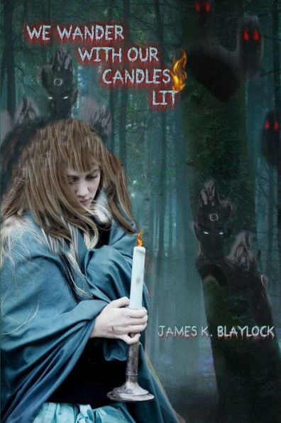 We Wander With Our Candles Lit