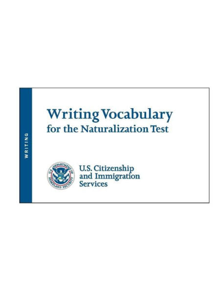 Writing Vocabulary For The Naturalization Test
