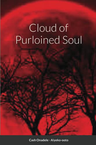 Cloud Of Purloined Soul