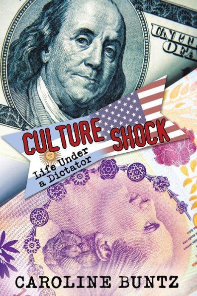 Culture Shock: Life Under A Dictator