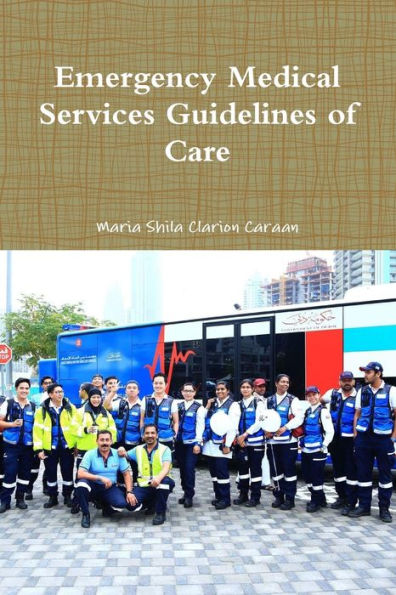 Emergency Medical Services Guidelines Of Care