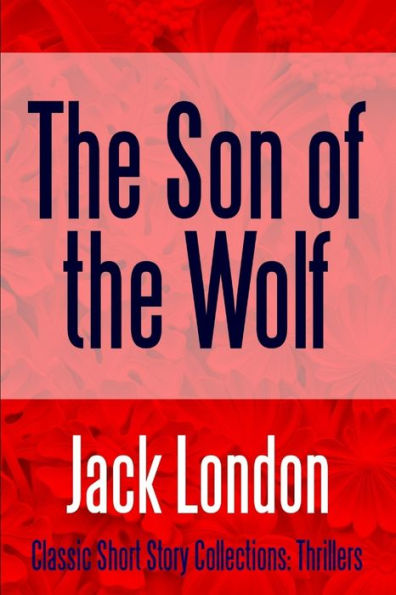 The Son Of The Wolf