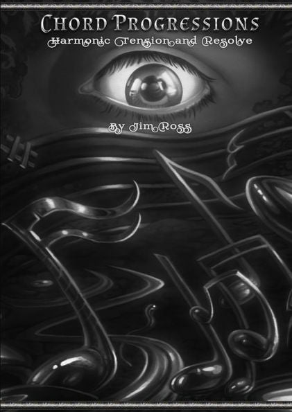 Chord Progressions - Harmonic Tension & Resolve