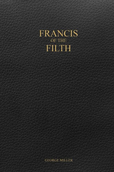 Francis Of The Filth