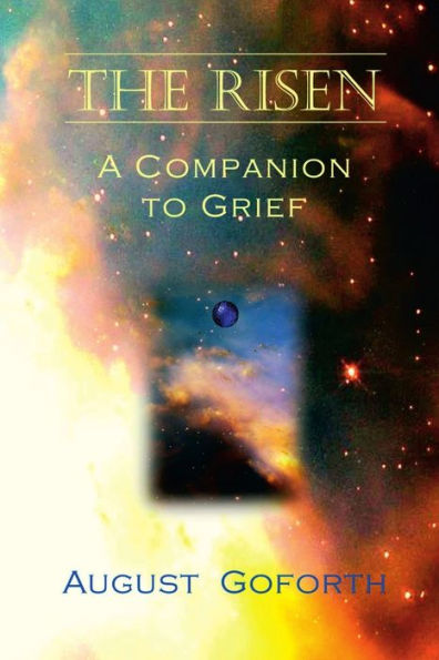 The Risen: A Companion To Grief