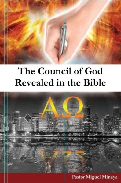 The Council Of God Revealed In The Bible
