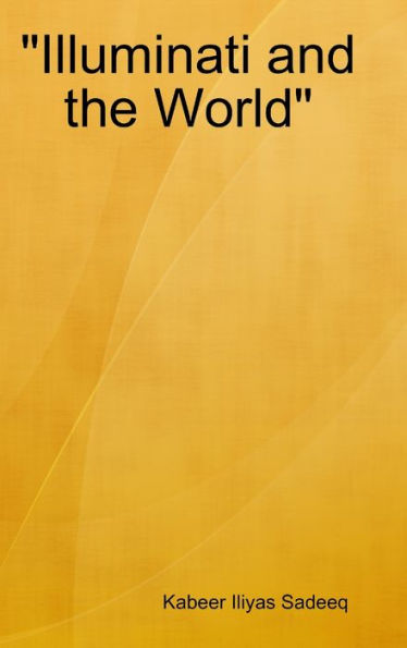 Illuminati And The World