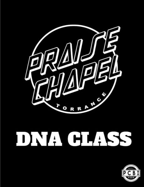 Praise Chapel Torrance Dna