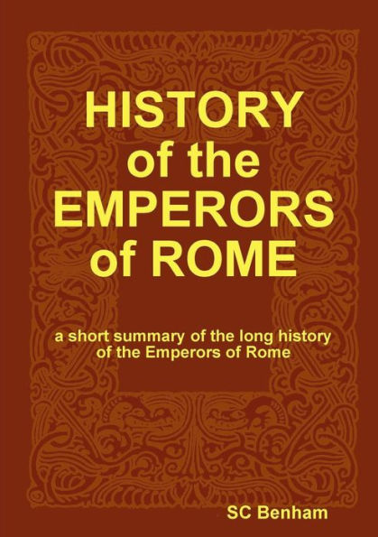 History Of The Emperors Of Rome