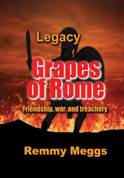 Grapes Of Rome: Legacy