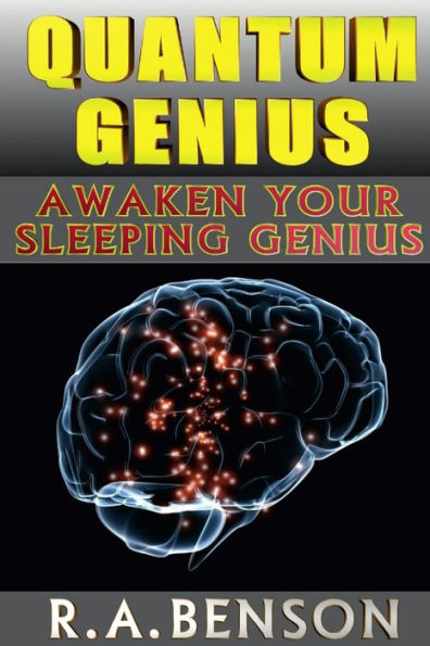 Quantum Genius: Awaken Your Sleeping Genius