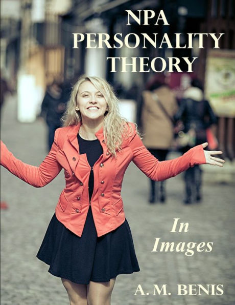 Npa Personality Theory In Images