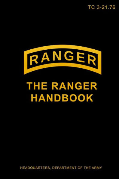 Tc 3-21.76 The Ranger Handbook