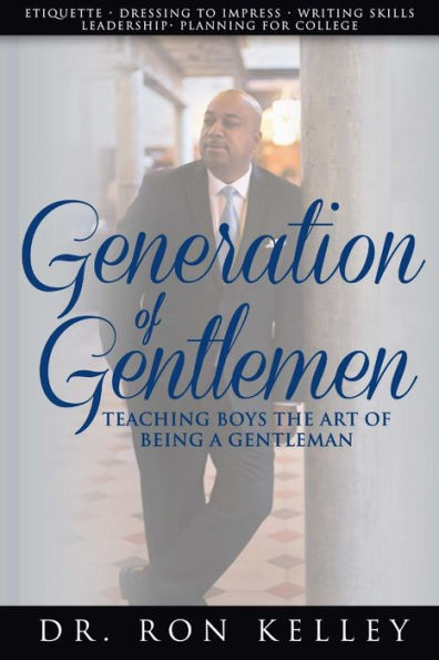 Generation Of Gentlemen
