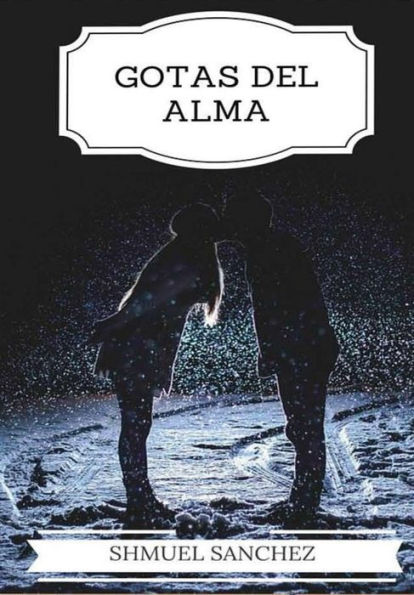 Gotas Del Alma (Spanish Edition)