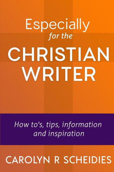 Especially For The Christian Writer