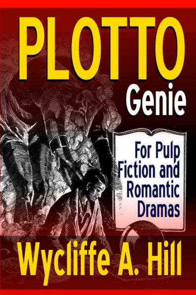 Plotto Genie: For Pulp Fiction And Romantic Dramas