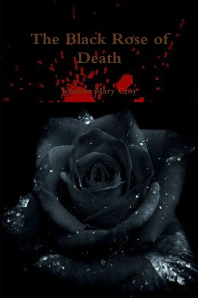 The Black Rose Of Death