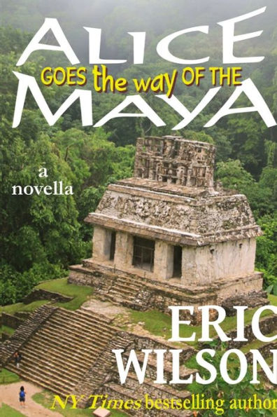 Alice Goes The Way Of The Maya