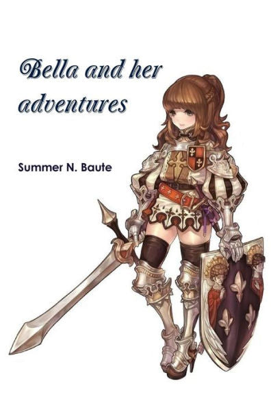 Bella And Her Adventures