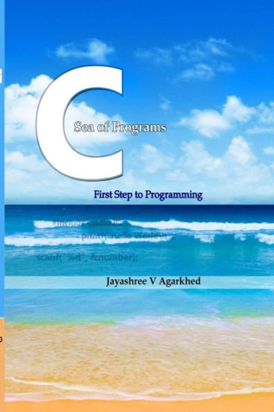 C-Sea Of Programs: First Step To Programming