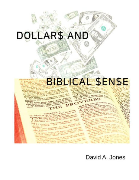 Dollars And Biblical Sense