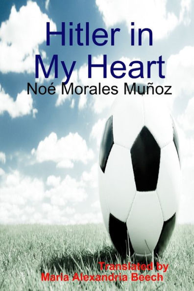 Hitler In My Heart