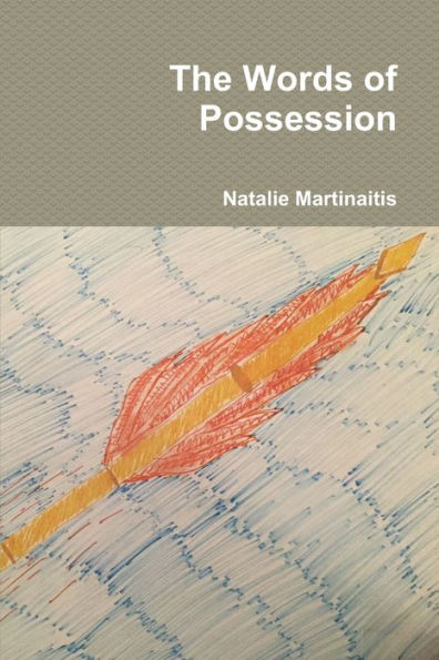 The Words Of Possession