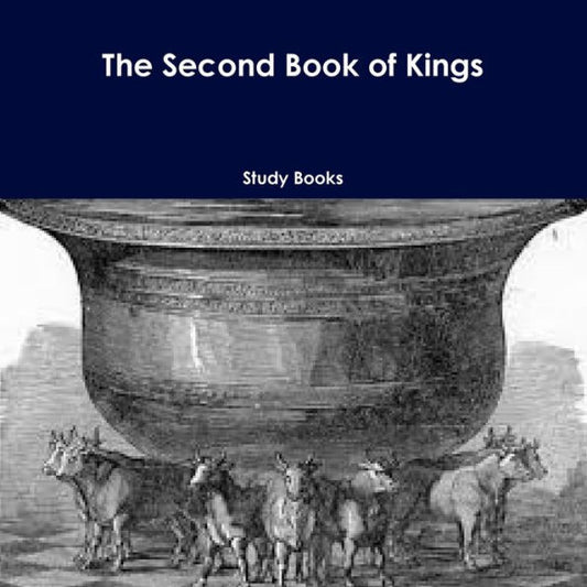 The Second Book Of Kings