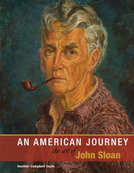 An American Journey: The Art Of John Sloan